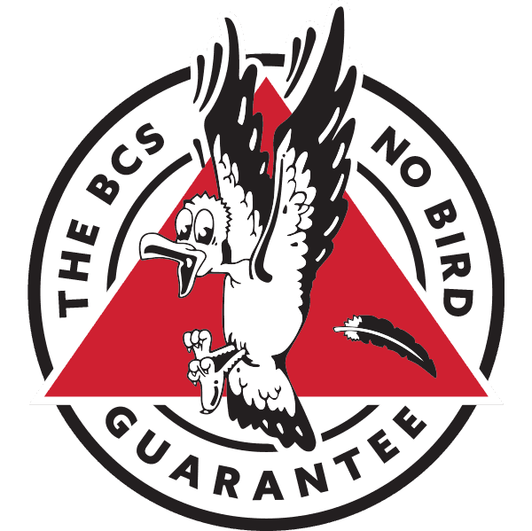 The BCS No Bird Guarantee seal